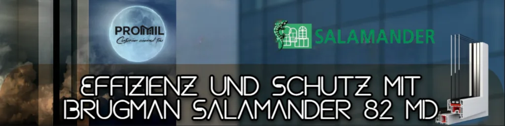 ProMil-Banner: Effizienz und Schutz mit Brugman Salamander 82 MD
